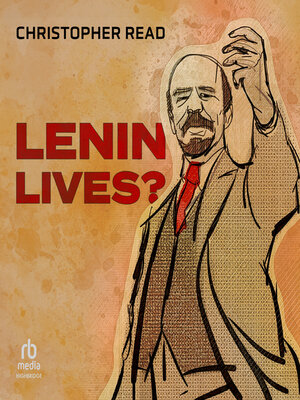 cover image of Lenin Lives?